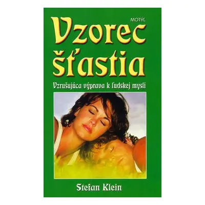 Vzorec šťastia (Klein Stefan) (slovensky)