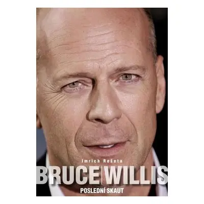 Bruce Willis - Poslední skaut (Imrich Rešeta)