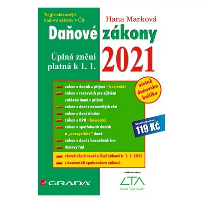 Daňové zákony 2021 - Úplná znění k 1. 1. 2021 (Hana Marková)