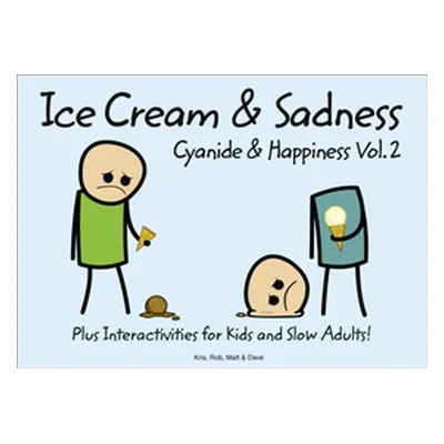 Cyanide and Happiness (DenBleyker Robert) (EN)