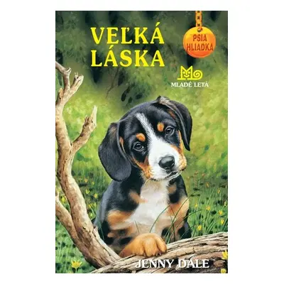 Veľká láska - Psia hliadka (Jenny Dale) (slovensky)