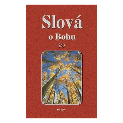 Slová o Bohu (Kamenistý Jan) (slovensky)