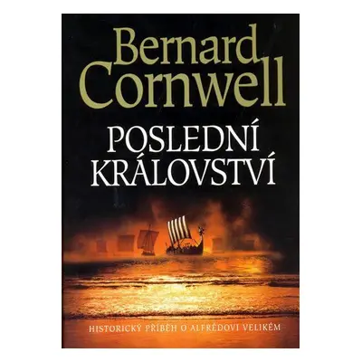 Poslední království (Bernard Cornwell)