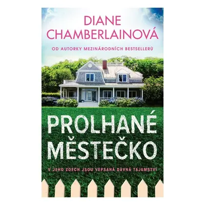 Prolhané městečko (Diane Chamberlain)