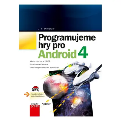 Programujeme hry pro Android 4 (J. F. DiMarzio)