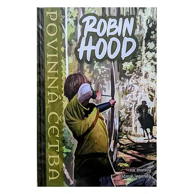 Robin Hood (adaptace) (Consuelo Delgado Beistegui)