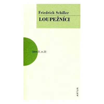 Loupežníci (von Schiller, Friedrich)