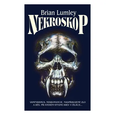 Nekroskop - Brian Lumley (Robert Čapek)