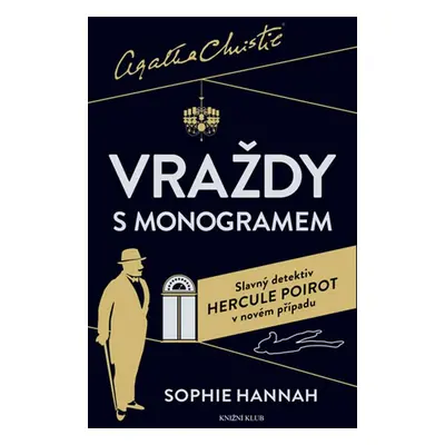 Poirot: Vraždy s monogramem (Sophie Hannah)