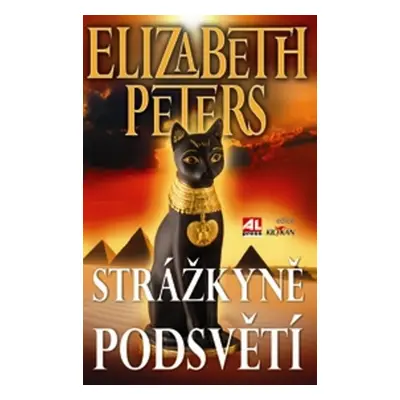 Strážkyně podsvětí (Elizabeth Peters)