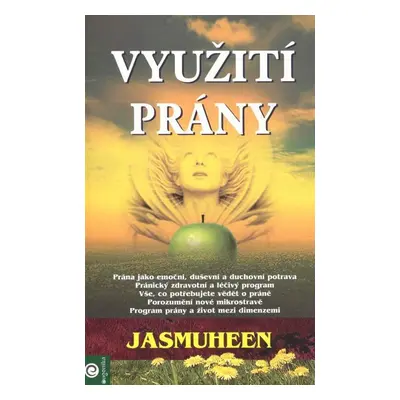 Využití prány (Jasmuheen)