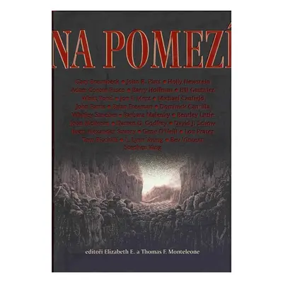 Na pomezí (Thomas Francis Monteleone)