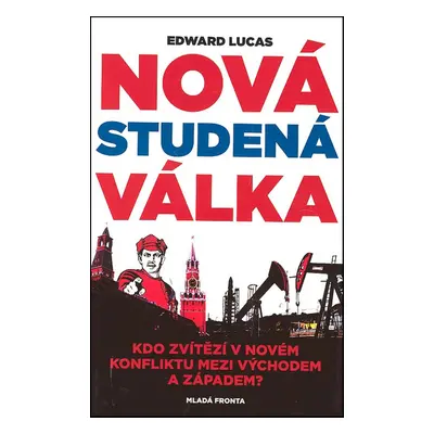 Nová studená válka (Edward Lucas)