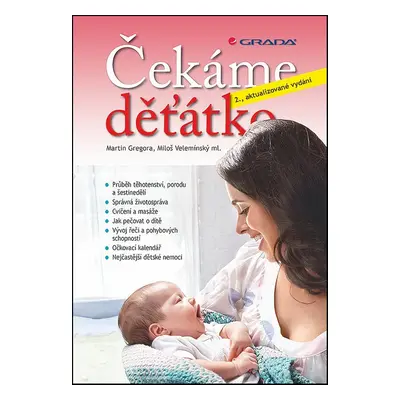 Čekáme děťátko - 2., aktualizované vydání (Martin Gregora)