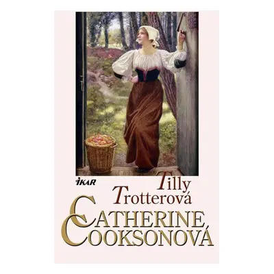 Tilly Trotterová (Catherine Cookson)