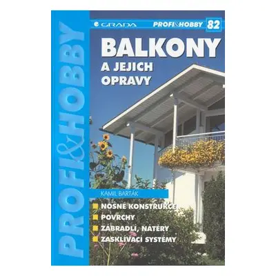 Balkony a jejich opravy (Kamil Barták)