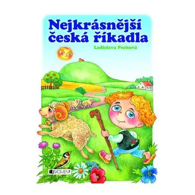 Nejkrásnější česká říkadla (Ladislava Pechová)