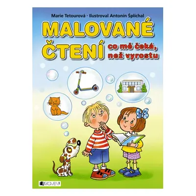 Malované čtení – co mě čeká, než vyrostu (Marie Tetourová)