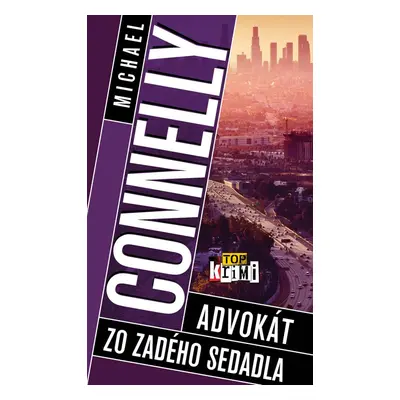 Advokát zo zadného sedadla (Michael Connelly) (slovensky)