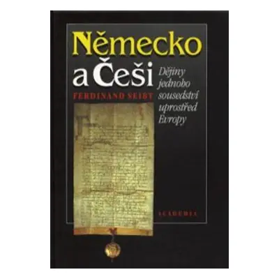 Německo a Češi (Ferdinand Seibt)