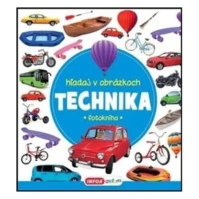 Hľadaj medzi obrázkami Technika (slovensky)