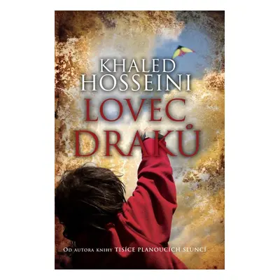 Lovec draků (Khaled Hosseini)