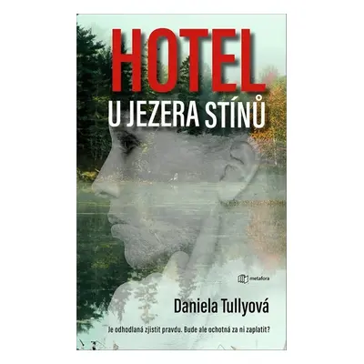 Hotel u Jezera stínů (Daniela Tullyová)