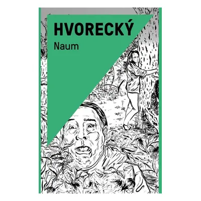 Naum (Michal Hvorecký) (slovensky)