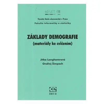 Základy demografie (Jitka Langhamrová)