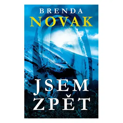 Jsem zpět (MUDr. Brenda Novak)