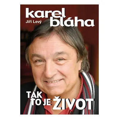 Tak to je život (Karel Bláha)