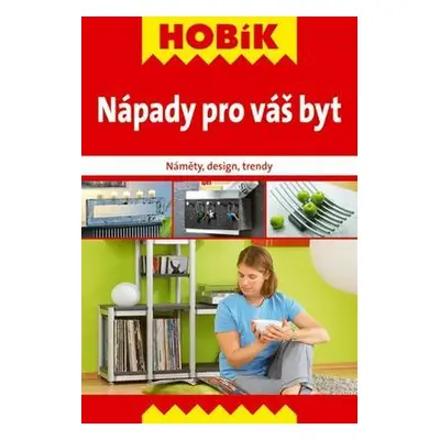 Nápady pro vás byt