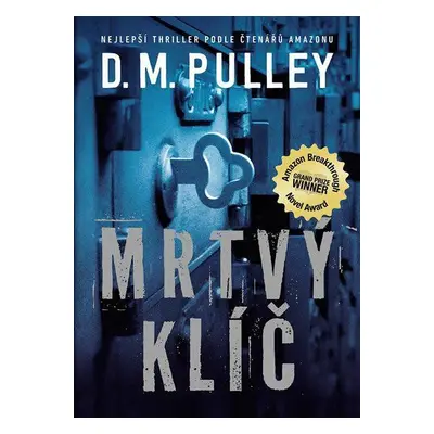 Mrtvý klíč - D.M. Pulley (Pulley D. M.)