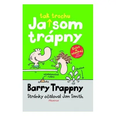 Ja tak trochu som trápny (Jim Smith) (slovensky)