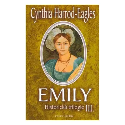 Emily (Cynthia Harrod-Eagles)