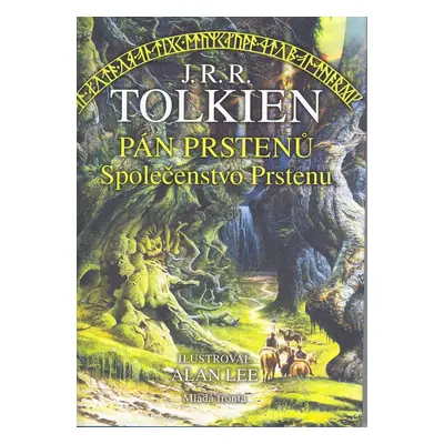 Pán prstenů I. - Společenstvo prstenu (ilustr.) (Christopher Tolkien)