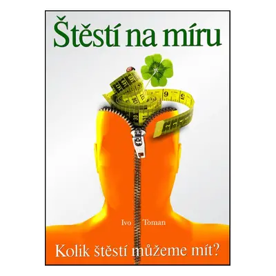 Štěstí na míru (Ivo Toman)