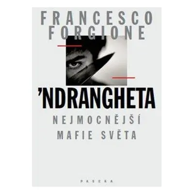 ’Ndrangheta (Francesco Forgione)