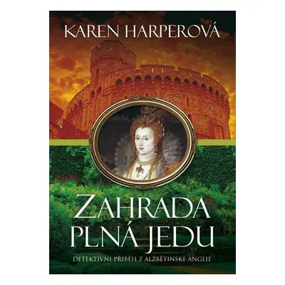 Zahrada plná jedu (Harper Karen)