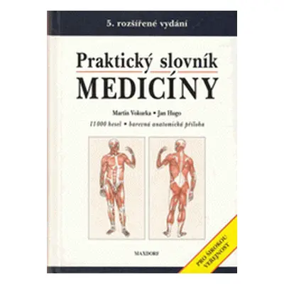 Praktický slovník medicíny (Martin Vokurka)