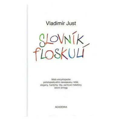 Slovník floskulí (Vladimír Just)