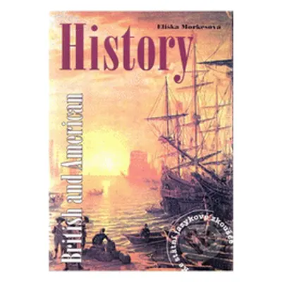 An outline of the history of Great Britain and the United States of America