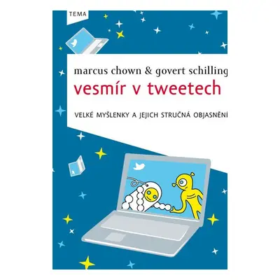 Vesmír v tweetech (Marcus Chown)