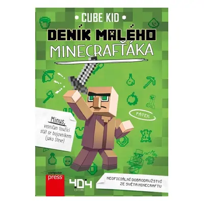 Deník malého Minecrafťáka (Cube Kid)