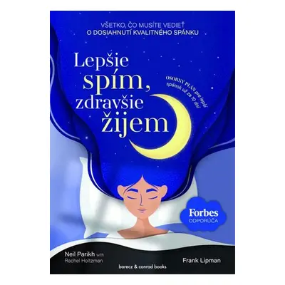 Lepšie spím, zdravšie žijem (Frank Lipman,) (slovensky)