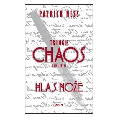 Hlas nože (Patrick Ness)