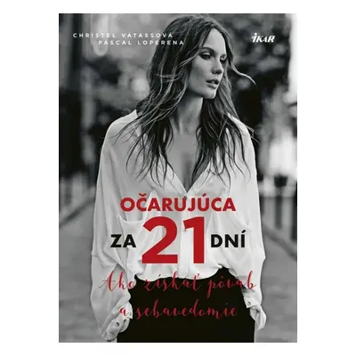 Očarujúca za 21 dní (Pascal Loprena) (slovensky)