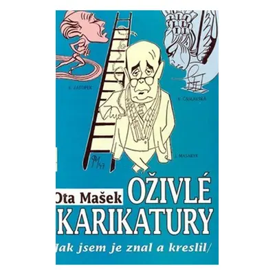 Oživlé karikatury (O. Mašek)