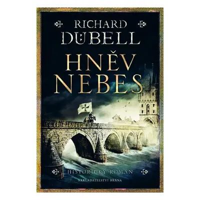 Hněv nebes (Richard Dübell)