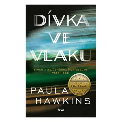 Dívka ve vlaku (Paula Hawkins)